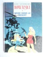 Kowalsky - Neige dans le Desert - EO de 1990., Livres, Enlèvement ou Envoi, Neuf