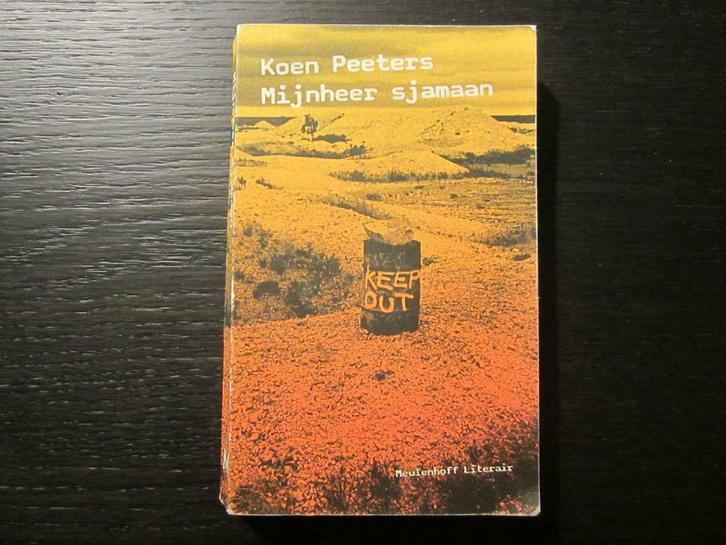 Mijnheer sjamaan  -Koen Peeters-, Boeken, Literatuur, Ophalen of Verzenden