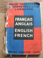 Antique Larousse «Français - Anglais», Antiquités & Art, Enlèvement ou Envoi