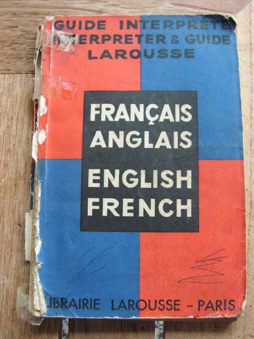 Antique Larousse «Français - Anglais», Antiquités & Art, Antiquités | Livres & Manuscrits, Enlèvement ou Envoi