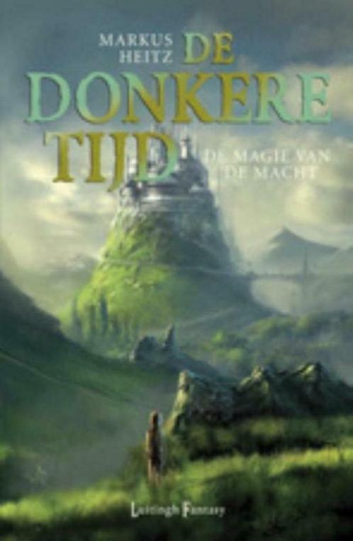 De Donkere Tijd - De Magie van de Macht, Boeken, Fantasy, Gelezen, Ophalen of Verzenden