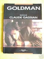 Goldman photos de Claude Gassian Paul Putti Editeur, Livres, Comme neuf, Artiste, Enlèvement ou Envoi