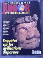 Sciences&Vie junior Enquêtes sur les civilisations disparues, Livres, Comme neuf, Sciences & Vie junior, Non-fiction, Enlèvement ou Envoi