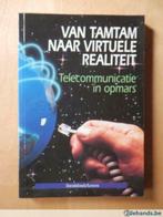Boek: Van tamtam naar virtuele realiteit, Boeken, Ophalen of Verzenden, Gelezen