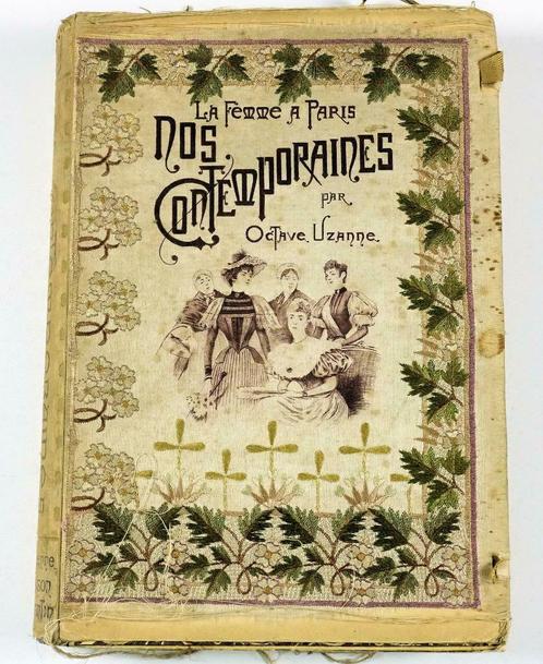 [Art Nouveau] La Femme a Paris 1894 Uzanne - MET Chemise, Antiquités & Art, Antiquités | Livres & Manuscrits, Enlèvement ou Envoi