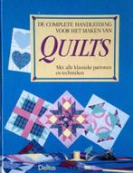 De complete handleiding voor het maken van quilts, Boeken, Ophalen of Verzenden