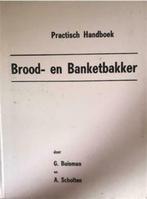 Practisch handboek voor brood en banketbakker, Boeken, Ophalen of Verzenden, Gelezen, Taart, Gebak en Desserts