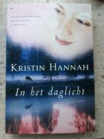 Kristin Hannah - In het daglicht, Boeken, Gelezen, Ophalen of Verzenden, Kristin Hannah
