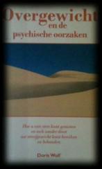 Overgewicht en de psychische oorzaken, Doris Wolf, Enlèvement ou Envoi, Santé et Condition physique