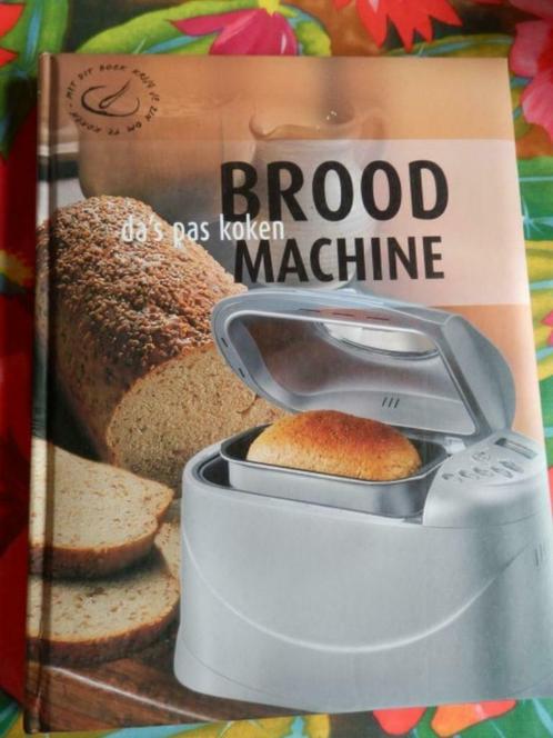 Broodmachine da's pas koken, Livres, Livres de cuisine, Utilisé, Enlèvement ou Envoi