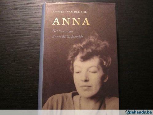 Anna.Het leven van Annie M. G. Schmidt(Annejet van der Zijl), Livres, Biographies, Utilisé, Enlèvement ou Envoi