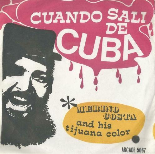 Merino Costa – Cuando Sali de Cuba / Consuelo – Single, CD & DVD, Vinyles Singles, Single, Pop, 7 pouces, Enlèvement ou Envoi