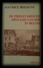 De proletarische opstand van 1830 in België, Maurice Bologne, Boeken, Ophalen