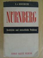 Boek Nürnberg A.v. Knieriem Neurenberg processen 1e dr 1953, Boeken, Gelezen, A.v. Knieriem, Algemeen, Ophalen of Verzenden