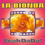 La Bionda ‎– Eeah Dada!, Ophalen of Verzenden