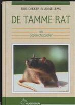 De tamme rat, Rob Dekker en Anne Lems, Livres, Animaux & Animaux domestiques, Lapins ou Rongeurs, Utilisé, Enlèvement ou Envoi