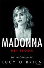 Madonna Het icoon - de biografie - Lucy o’Brien, Ophalen of Verzenden, Zo goed als nieuw