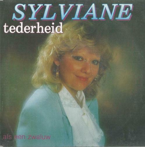 Sylviane – Tederheid / Als een zwaluw -  Single, Cd's en Dvd's, Vinyl Singles, Single, Nederlandstalig, 7 inch, Ophalen of Verzenden
