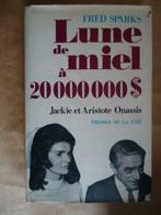 SPARKS Fred - LUNE DE MIEL A 20 MILLIONS DE DOLLARS, Ophalen of Verzenden, Gelezen