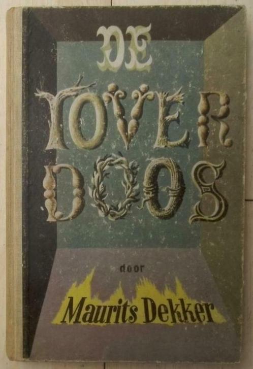 De toverdoos - Maurits Dekker (1950), Antiek en Kunst, Antiek | Boeken en Manuscripten, Ophalen of Verzenden