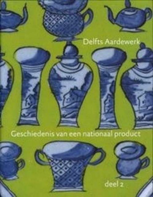 Delfts Aardewerk  2   Standaardwerk, Antiquités & Art, Antiquités | Céramique & Poterie, Envoi