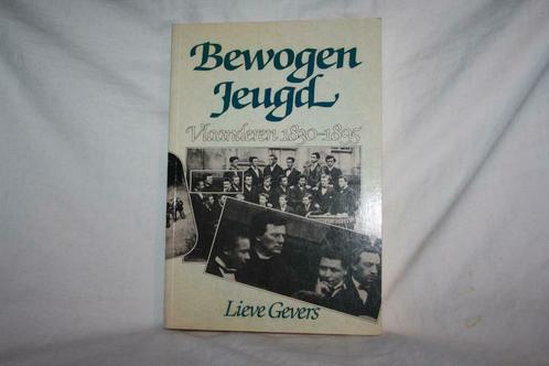 Bewogen jeugd - Lieve Gevers Vlaanderen 1830 - 1895, Livres, Politique & Société, Comme neuf, Société, Enlèvement ou Envoi