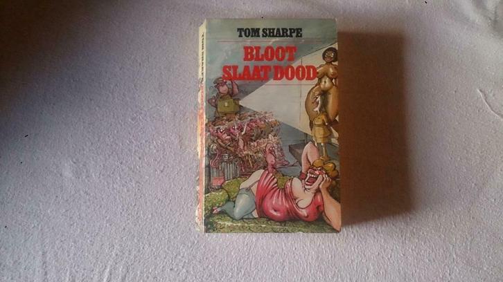 Tom sharpe - bloot slaat dood, Boeken, Humor, Ophalen of Verzenden