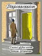 Dispossession - A novel of few words - Simon Grennan, Boeken, Strips | Comics, Ophalen of Verzenden, Nieuw