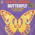 Danyel Gerard – Butterfly / Le petit ours en pluche - Single, Enlèvement ou Envoi, 7 pouces, Pop, Single