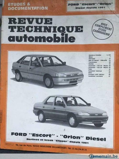 Revue technique automobile Ford "Escort" "Orion" diesel 1991, Autos : Divers, Modes d'emploi & Notices d'utilisation, Enlèvement ou Envoi