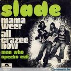 Slade ‎– Mama Weer All Crazee Now, Enlèvement ou Envoi