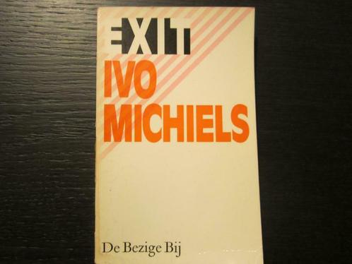Exit  (Ivo Michiels), Boeken, Literatuur, Gelezen, Ophalen of Verzenden