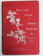 [Kunst] Deux cents dessins de Maitres Modernes [c 1900], Ophalen of Verzenden