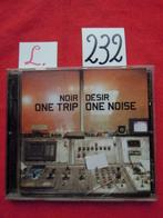 CD Noir désir one Trip One Noise 1998 Genre: Electronic, Enlèvement ou Envoi