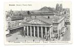 Brussel koninglijke muntschouwburg, Verzamelen, Postkaarten | België, Ophalen of Verzenden, Ongelopen, Brussel (Gewest)