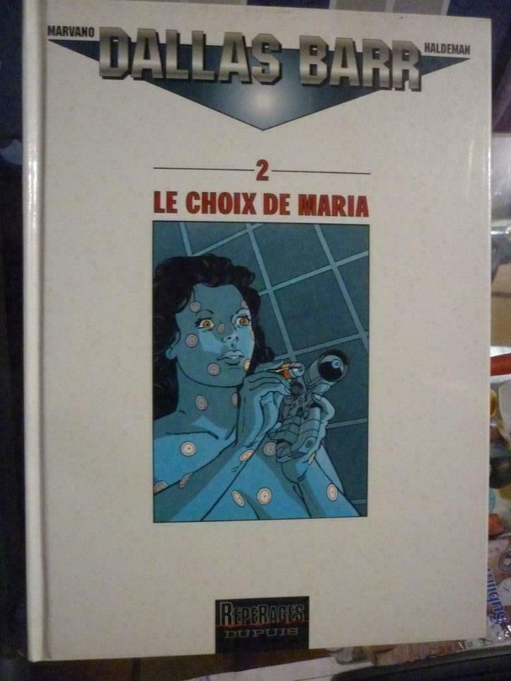 dallas barr 2 le choix de maria E O, Boeken, Stripverhalen, Zo goed als nieuw, Eén stripboek, Ophalen of Verzenden