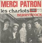 Les Charlots – Merci patron / Berrystock - Single, 7 pouces, Pop, Enlèvement ou Envoi, Single