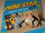 Disque vinyl 33 tours mini star arrete ton clip, Ophalen of Verzenden, Vanaf 10 jaar