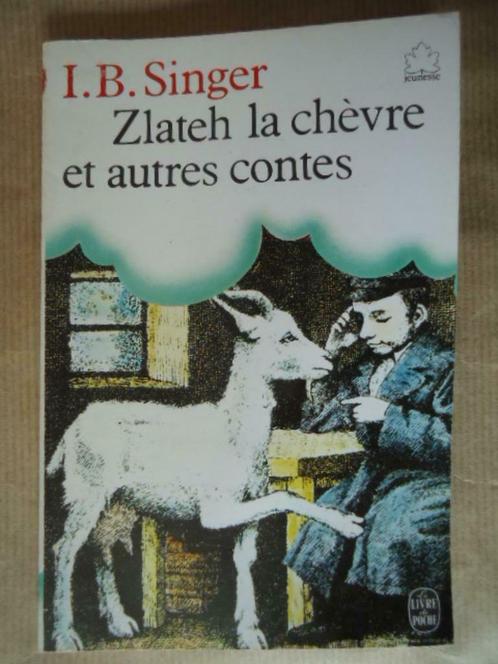 Isaac Bashevis Singer -  Zlateh la chèvre et autres contes, Livres, Contes & Fables, Utilisé, Enlèvement ou Envoi