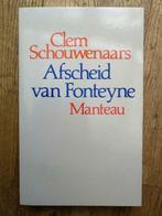 Afscheid van Fonteyne - Clem Schouwenaars, Boeken, Clem Schouwenaars, Gelezen, Ophalen of Verzenden, België