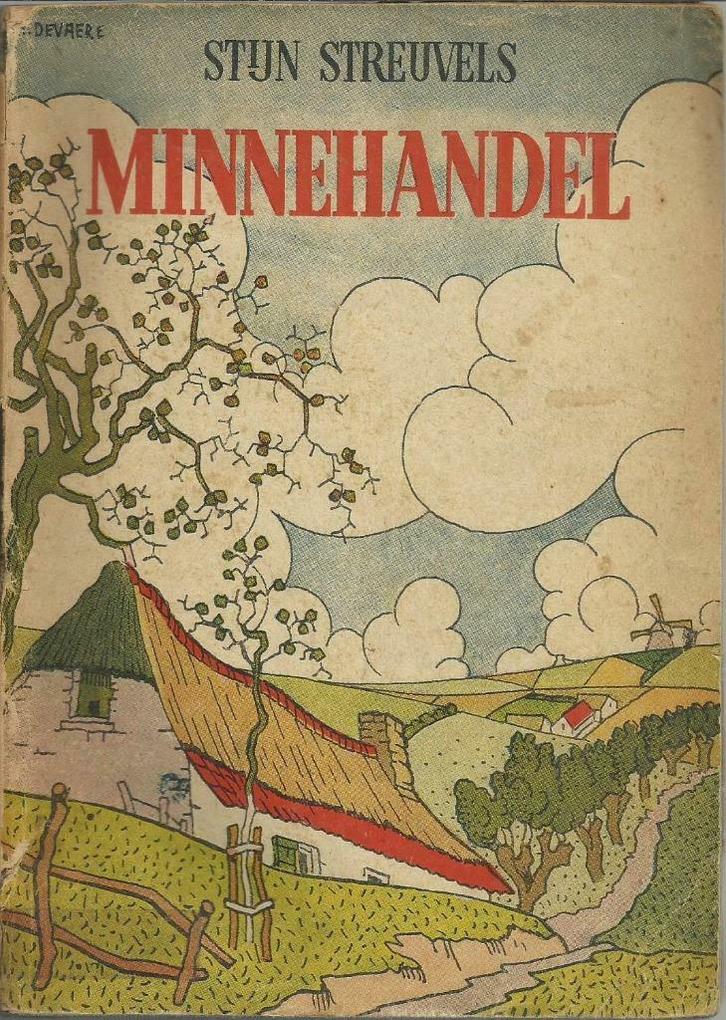 MINNEHANDEL - Stijn STREUVELS (F. LATEUR) LIJSTERNESTREEKS 7, Antiek en Kunst, Antiek | Boeken en Manuscripten, Ophalen of Verzenden