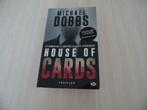 HOUSE OF CARDS              MICHAEL DOBBS, Comme neuf, Belgique, Enlèvement ou Envoi
