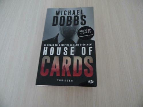 HOUSE OF CARDS              MICHAEL DOBBS, Livres, Thrillers, Comme neuf, Belgique, Enlèvement ou Envoi