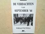 De verdachten van september ‘44, Boeken, Ophalen of Verzenden, 20e eeuw of later, Gelezen