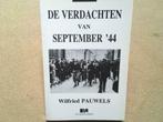 De verdachten van september ‘44, Gelezen, Ophalen of Verzenden, 20e eeuw of later