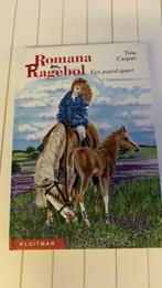 Leesboek: Romana en Ragebol ( Een paard apart), Boeken, Gelezen, Ophalen of Verzenden, Tina Caspri