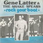 Gene Latter & The Shake Spears – Rock your boat / Funk & Hus, Single, Enlèvement, Utilisé, Pop