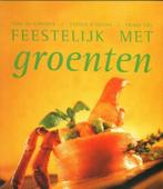 Feestelijk met groenten Toni De Coninck/aug19, Ophalen of Verzenden, Zo goed als nieuw