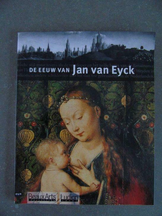 Kunstboek De Eeuw van Jan van Eyck, Boeken, Kunst en Cultuur | Beeldend, Gelezen, Ophalen of Verzenden