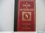 Napoleon: Au soleil D'Austerlitz, L'apogée de l'empire,, Utilisé